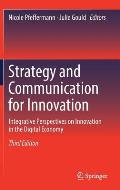Strategy and Communication for Innovation: Integrative Perspectives on Innovation in the Digital Economy