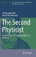 The Second Physicist: On the History of Theoretical Physics in Germany