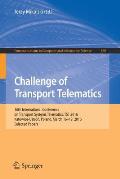 Challenge of Transport Telematics: 16th International Conference on Transport Systems Telematics, Tst 2016, Katowice-Ustroń, Poland, March 16-19,