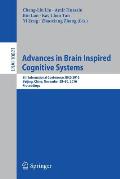 Advances in Brain Inspired Cognitive Systems: 8th International Conference, BICS 2016, Beijing, China, November 28-30, 2016, Proceedings