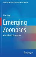Emerging Zoonoses: A Worldwide Perspective