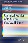 Chemical Profiles of Industrial Cow's Milk Curds