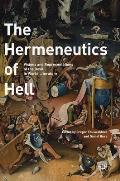 The Hermeneutics of Hell: Visions and Representations of the Devil in World Literature
