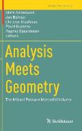 Analysis Meets Geometry: The Mikael Passare Memorial Volume