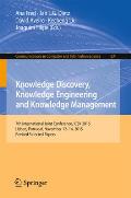 Knowledge Discovery, Knowledge Engineering and Knowledge Management: 7th International Joint Conference, Ic3k 2015, Lisbon, Portugal, November 12-14,