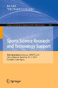 Sports Science Research and Technology Support: Third International Congress, Icsports 2015, Lisbon, Portugal, November 15-17, 2015, Revised Selected