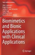 Biomimetics and Bionic Applications with Clinical Applications