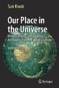 Our Place in the Universe: Understanding Fundamental Astronomy from Ancient Discoveries