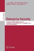 Enterprise Security: Second International Workshop, Es 2015, Vancouver, Bc, Canada, November 30 - December 3, 2015, Revised Selected Papers
