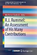 R.J. Rummel: An Assessment of His Many Contributions