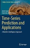 Time-Series Prediction and Applications: A Machine Intelligence Approach