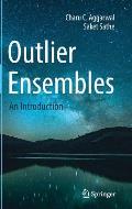Outlier Ensembles: An Introduction