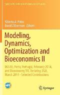 Modeling, Dynamics, Optimization and Bioeconomics II: Dgs III, Porto, Portugal, February 2014, and Bioeconomy VII, Berkeley, Usa, March 2014 - Selecte