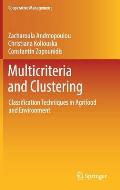Multicriteria and Clustering: Classification Techniques in Agrifood and Environment
