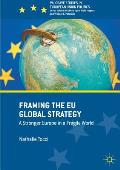 Framing the EU Global Strategy: A Stronger Europe in a Fragile World