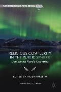 Religious Complexity in the Public Sphere: Comparing Nordic Countries