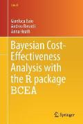 Bayesian Cost-Effectiveness Analysis with the R Package Bcea
