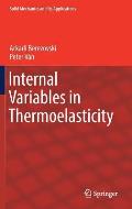 Internal Variables in Thermoelasticity