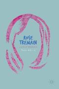 Rose Tremain: A Critical Introduction