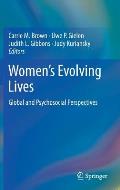 Women's Evolving Lives: Global and Psychosocial Perspectives