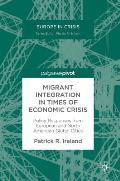 Migrant Integration in Times of Economic Crisis: Policy Responses from European and North American Global Cities