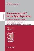 Human Aspects of It for the Aged Population. Applications, Services and Contexts: Third International Conference, Itap 2017, Held as Part of Hci Inter