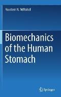 Biomechanics of the Human Stomach