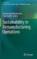 Sustainability in Remanufacturing Operations