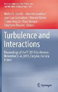 Turbulence and Interactions: Proceedings of the Ti 2015 Conference, June 11-14, 2015, Carg?se, Corsica, France