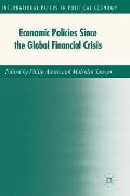 Economic Policies Since the Global Financial Crisis