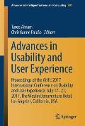 Advances in Usability and User Experience: Proceedings of the Ahfe 2017 International Conference on Usability and User Experience, July 17-21, 2017, t