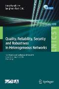Quality, Reliability, Security and Robustness in Heterogeneous Networks: 12th International Conference, Qshine 2016, Seoul, Korea, July 7-8, 2016, Pro