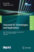 Industrial Iot Technologies and Applications: Second Eai International Conference, Industrial Iot 2017, Wuhu, China, March 25-26, 2017, Proceedings