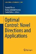 Optimal Control: Novel Directions and Applications