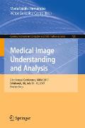 Medical Image Understanding and Analysis: 21st Annual Conference, Miua 2017, Edinburgh, Uk, July 11-13, 2017, Proceedings