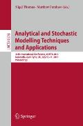 Analytical and Stochastic Modelling Techniques and Applications: 24th International Conference, Asmta 2017, Newcastle-Upon-Tyne, Uk, July 10-11, 2017,
