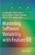 Mastering Software Variability with Featureide