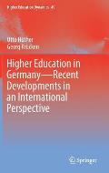 Higher Education in Germany--Recent Developments in an International Perspective