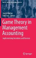 Game Theory in Management Accounting: Implementing Incentives and Fairness