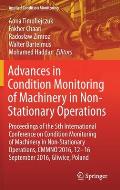 Advances in Condition Monitoring of Machinery in Non-Stationary Operations: Proceedings of the 5th International Conference on Condition Monitoring of