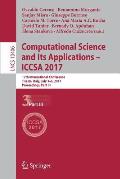 Computational Science and Its Applications - Iccsa 2017: 17th International Conference, Trieste, Italy, July 3-6, 2017, Proceedings, Part III