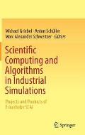 Scientific Computing & Algorithms in Industrial Simulations Projects & Products of Fraunhofer SCAI