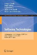 Software Technologies: 11th International Joint Conference, Icsoft 2016, Lisbon, Portugal, July 24-26, 2016, Revised Selected Papers