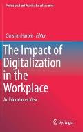 The Impact of Digitalization in the Workplace: An Educational View