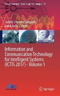 Information and Communication Technology for Intelligent Systems (Ictis 2017) - Volume 1