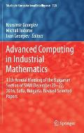Advanced Computing in Industrial Mathematics: 11th Annual Meeting of the Bulgarian Section of Siam December 20-22, 2016, Sofia, Bulgaria. Revised Sele