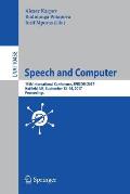 Speech and Computer: 19th International Conference, Specom 2017, Hatfield, Uk, September 12-16, 2017, Proceedings