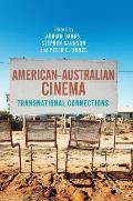 American-Australian Cinema: Transnational Connections