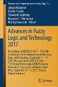 Advances in Fuzzy Logic and Technology 2017: Proceedings Of: Eusflat- 2017 - The 10th Conference of the European Society for Fuzzy Logic and Technolog