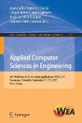 Applied Computer Sciences in Engineering: 4th Workshop on Engineering Applications, Wea 2017, Cartagena, Colombia, September 27-29, 2017, Proceedings